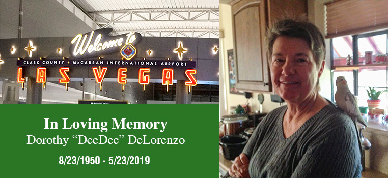 In Loving Memory Dorothy DeeDee Delorenzo